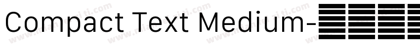 Compact Text Medium字体转换